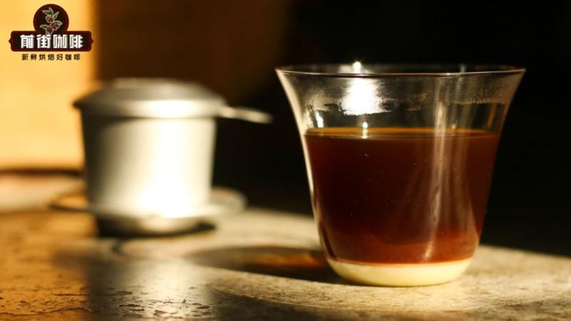 越南咖啡风味特色与主流品牌盘点，附越南咖啡豆推荐指南